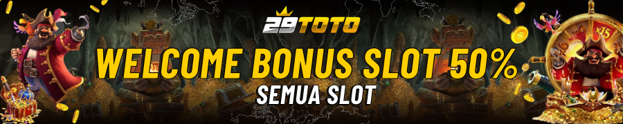 29Toto - Welcome Bonus Games 50%